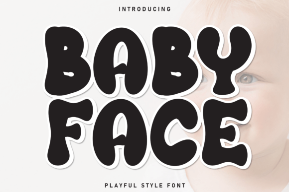Baby Face Font for Web Design