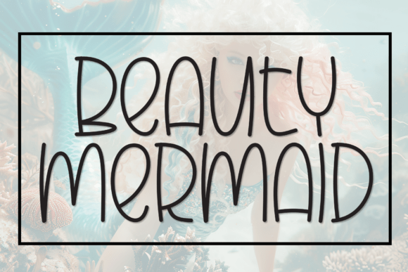 Beauty Mermaid Font Review