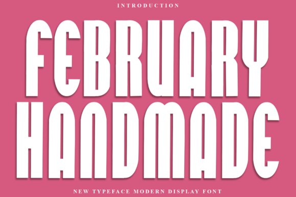 February Handmade Font for Festive Branding