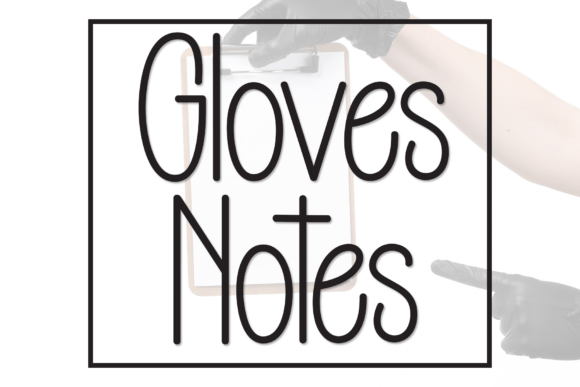 Gloves Notes Font for Modern Branding
