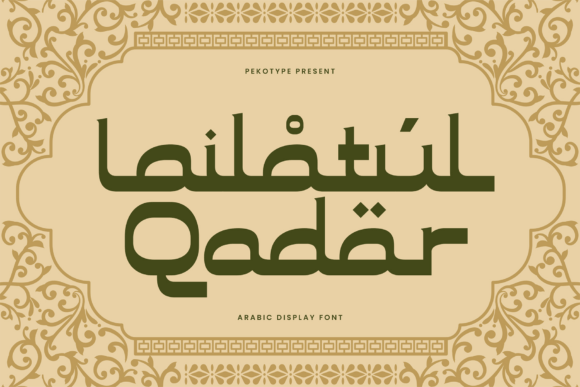 Lailatul Qadar Font for Elegant Branding